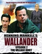 Filmomslag Wallander 02 - The Village Idiot