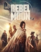 Filmomslag Rebel Moon - Part One: A Child of Fire