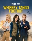 Filmomslag Whiskey Tango Foxtrot