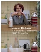 Filmomslag Jeanne Dielman, 23, quai du Commerce, 1080 Bruxelles