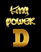 KING POWER D