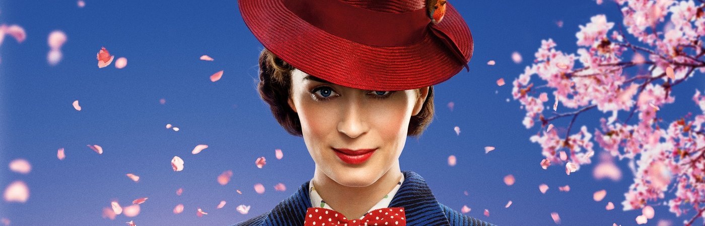 Mary Poppins Returns - Mary Poppins trở lại