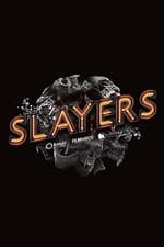 Slayers