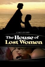 The House of Lost Women