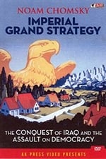 Noam Chomsky: Imperial Grand Strategy