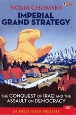 Noam Chomsky: Imperial Grand Strategy