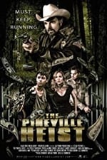 The Pineville Heist