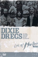 Dixie Dregs: Live at the Montreux Jazz Festival 1978