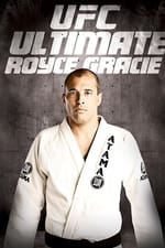 UFC: Ultimate Royce Gracie