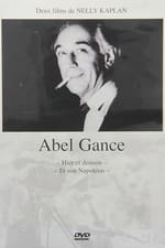 Abel Gance, Yesterday and Tomorrow