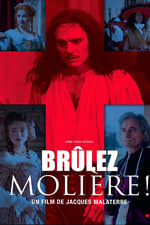 Brûlez Molière !