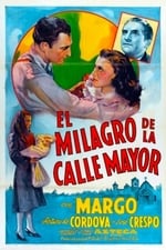 El milagro de la calle mayor