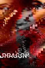 El Dragón: Return of a Warrior