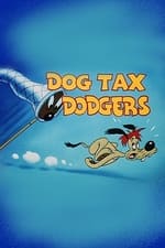 Dog Tax Dodgers