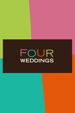 Four Weddings