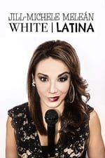 Jill-Michele Meleán: White / Latina