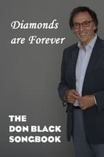 Diamonds are Forever: The Don Black Songbook