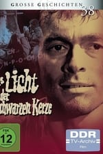 Das Licht der schwarzen Kerze