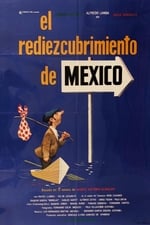 El rediezcubrimiento de México