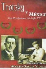 Trotsky y México. Dos revoluciones del siglo XX