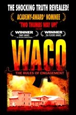 Waco: The Rules of Engagement