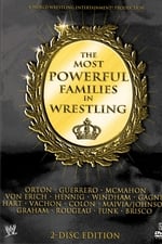 WWE: The Most Powerful Families in Wrestling