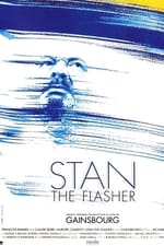 Stan the Flasher