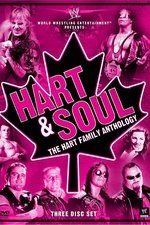 WWE: Hart & Soul - The Hart Family Anthology