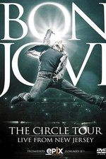 Bon Jovi - The Circle Tour Live From New Jersey