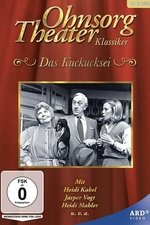 Ohnsorg Theater - Das Kuckucksei