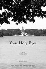 Your Holy Eyes
