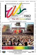 The US Festival 1982: The US Generation Documentary