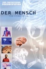 Der Mensch - The Story of Us