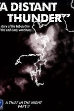 A Distant Thunder