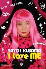 Yayoi Kusama: I Adore Myself