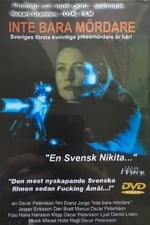 Inte bara mördare