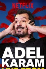 Adel Karam: Live from Beirut