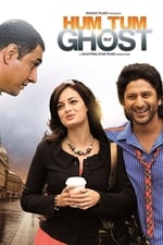 Hum Tum Aur Ghost