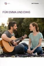 Für Emma und ewig