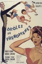 Drôles de phénomènes