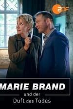 Marie Brand und der Duft des Todes