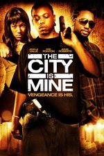 The City Is Mine
