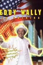 Eddy Wally in Amerika