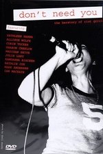 Don't Need You - The Herstory of Riot Grrrl