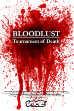 Bloodlust: Tournament of Death