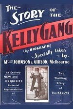 The Story of the Kelly Gang