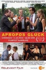 Apropos Glück