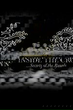 Inside the Crown: Secrets of the Royals