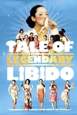 A Tale of Legendary Libido