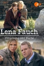 Lena Fauch - Vergebung oder Rache